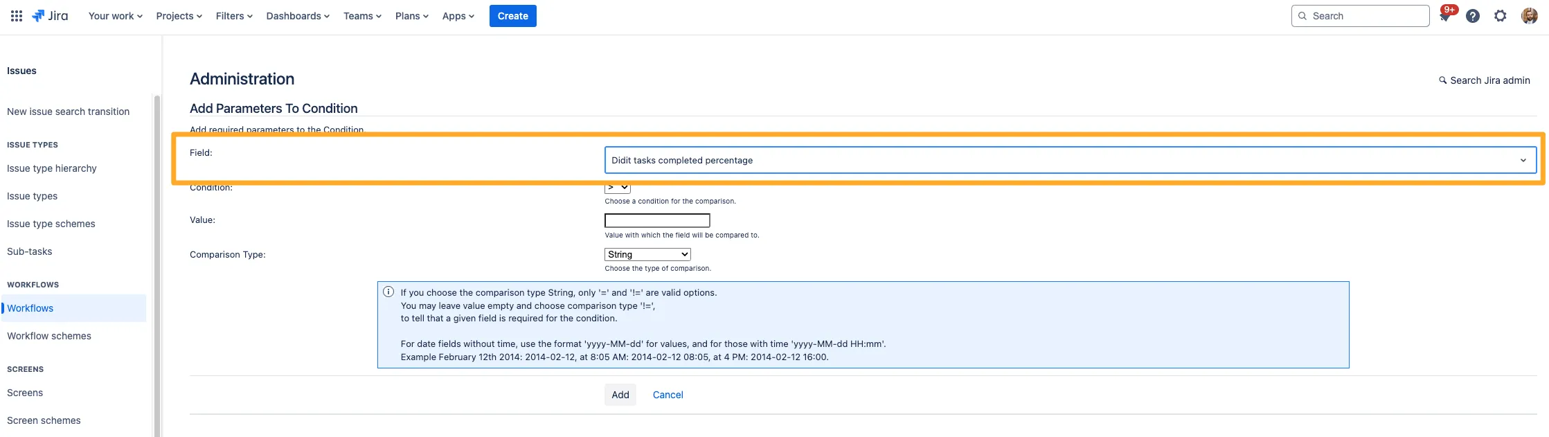 The value field condition with the field option highlighted and the Didit tasks completed percentage field selected.