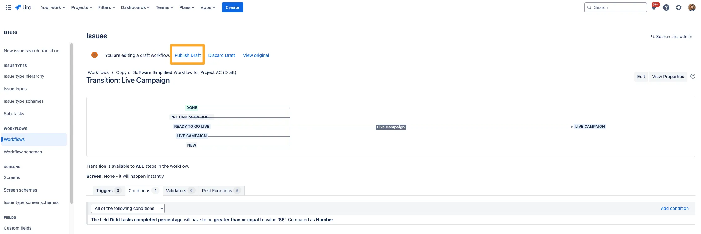 The result of adding the condition with the publish draft button highlighted.